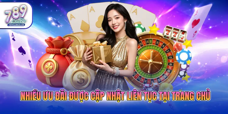 Nhiều ưu đãi được cập nhật liên tục tại trang chủ